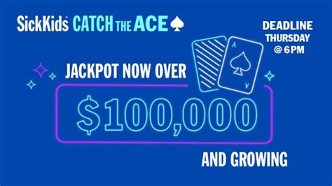 sick kids lottery|catch the ace.